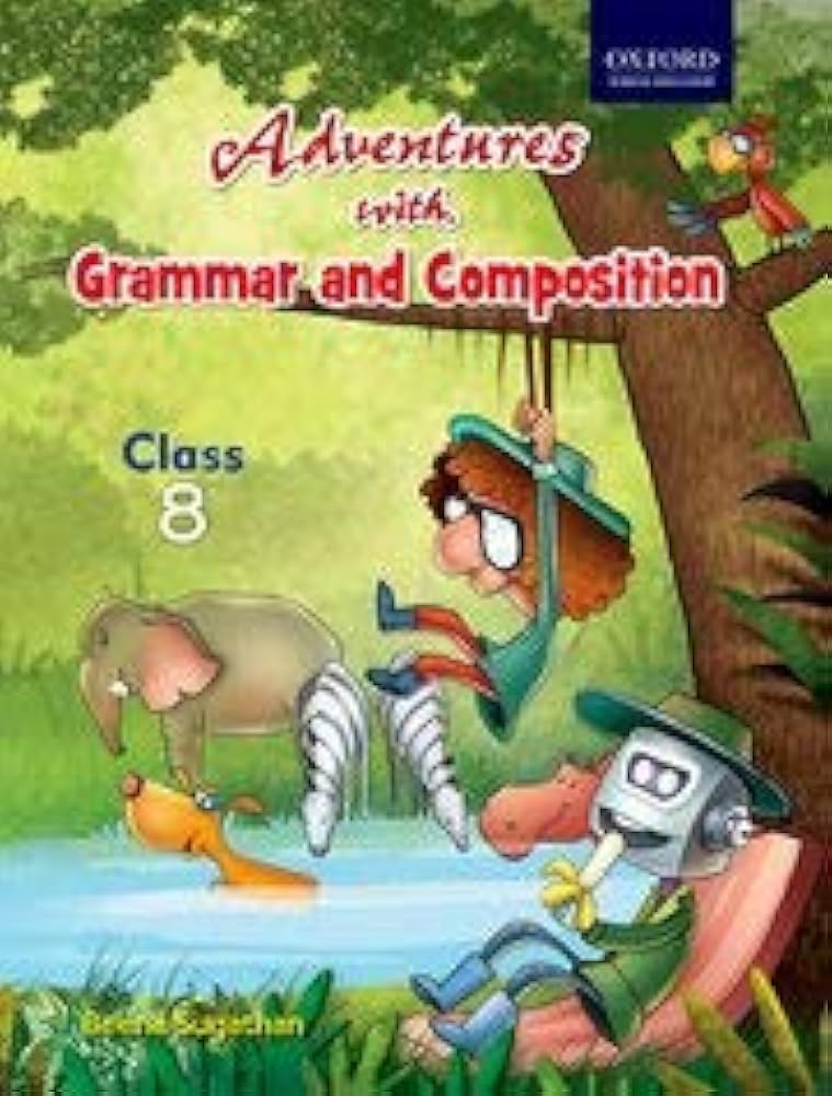 Oxford Adventures with Grammar and Composition Class 8