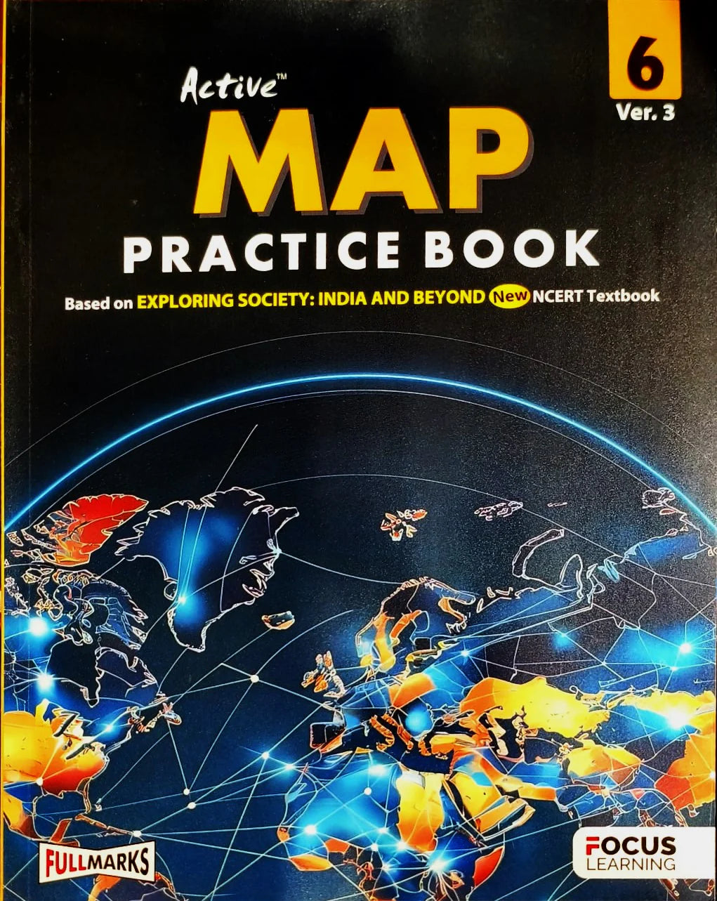 FullMarks Active Map Practice Book Class 6 Ver. 3