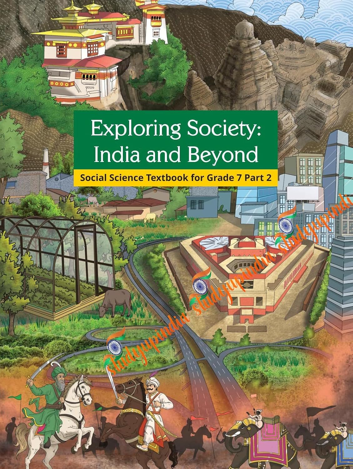 NCERT Exploring Society – India and Beyond Social Science Class 7 Part 2
