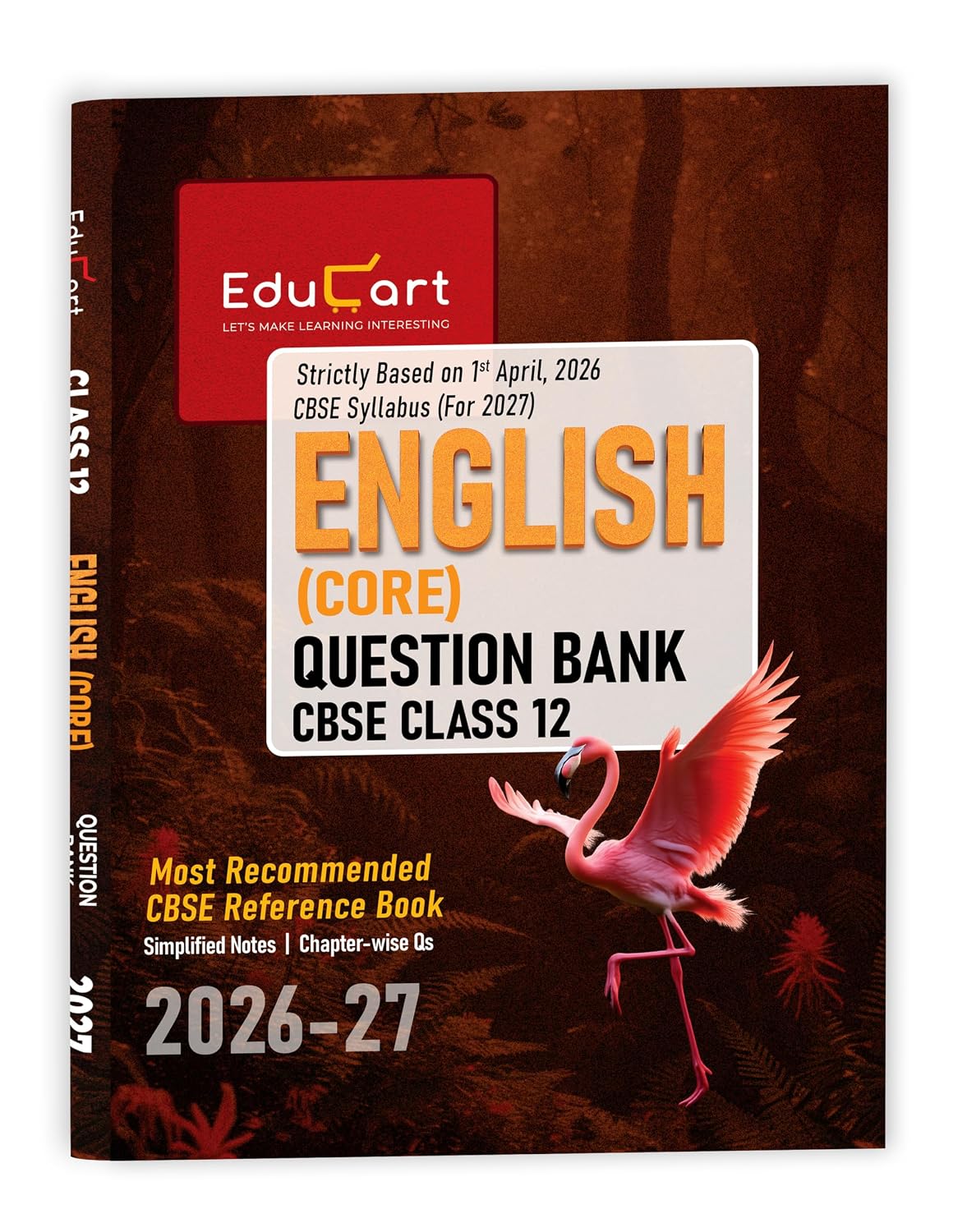 Educart English Core Question Bank 2026–27 Class 12 CBSE | 2027 Syllabus | Chapter-wise PYQs, Extract-Based, Case-Based Qs, Writing Skills & Notes