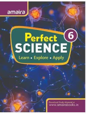 Amaira Perfect Science Class 6