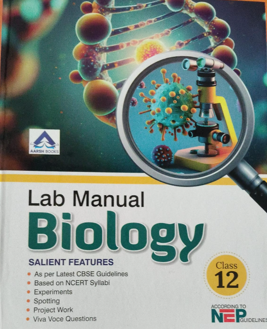 Aarsh Lab Manual Biology Class 12