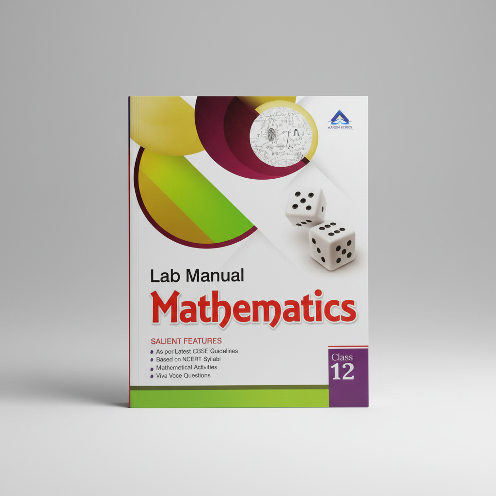 Aarsh Lab Manual Mathematics Class 12