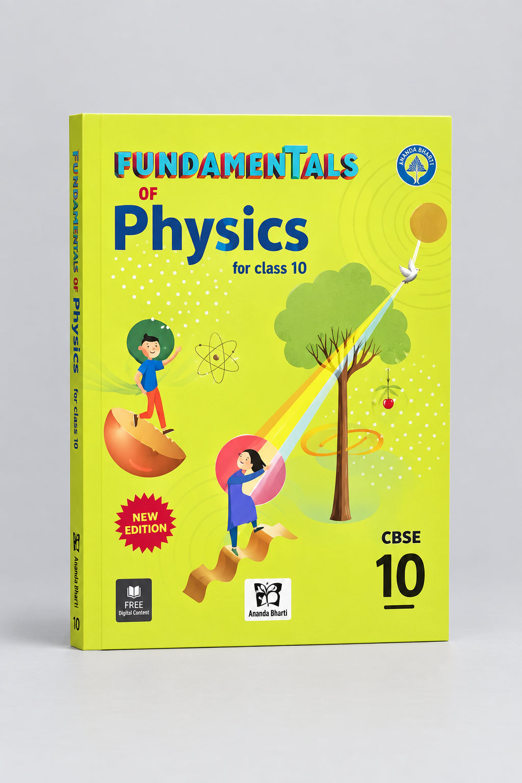 Ananda Bharti Fundamentals Of Physics Class 10