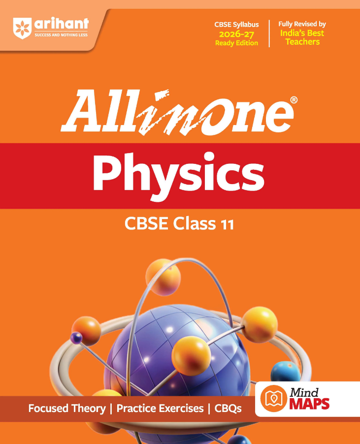Arihant All in One Physics Class 11 for CBSE Exam 2026-27