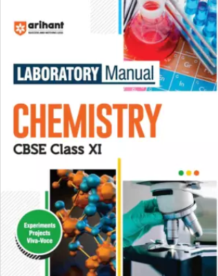 Arihant Laboratory Manual CBSE Chemistry Class 11