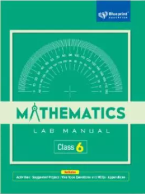 Blueprint Mathematics Lab Manual Class 6