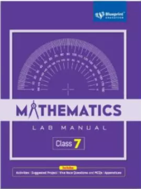 Blueprint Mathematics Lab Manual Class 7