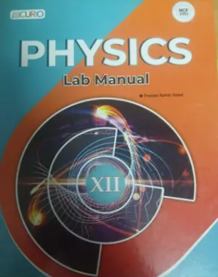 Curio Physics Lab Manual Class 12