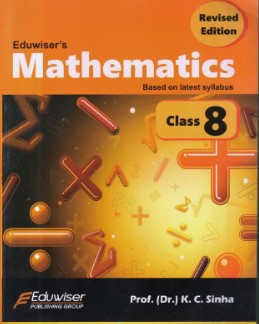 Eduwiser's Mathematics Class 8