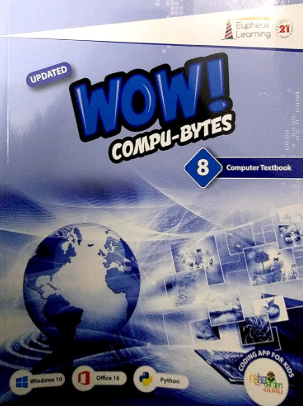 Eupheus Learning Wow Compu-Bytes Class 8