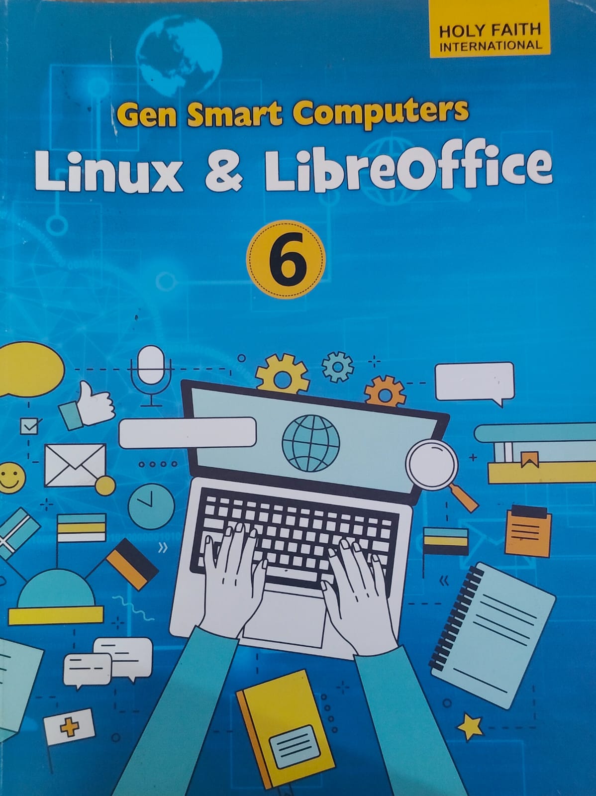 Holy Faith Gen Smart Computers Linux & libreoffice Class 6