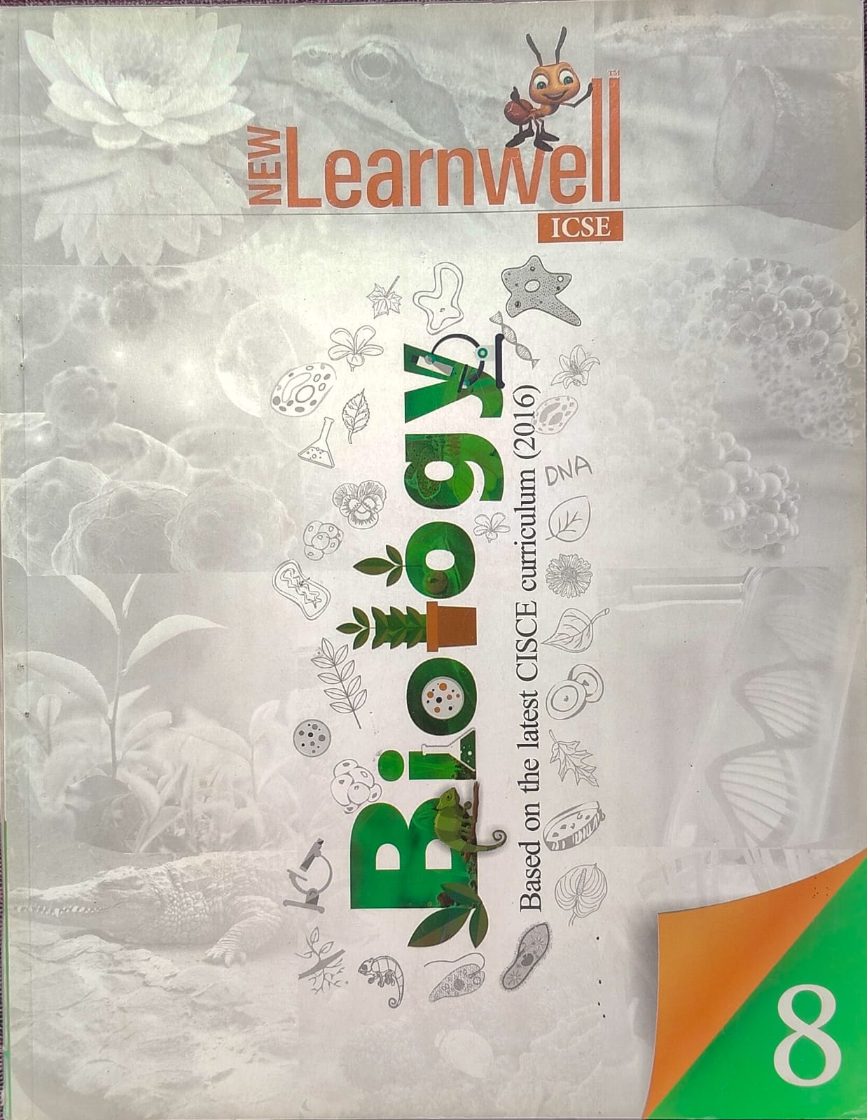 Holy Faith New Learnwell ICSE Biology Class 8
