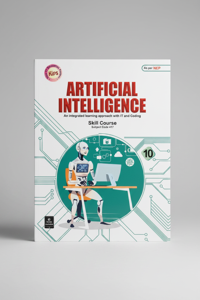 Kips Artificial Intelligence Subject Code 417 Class 10
