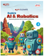 Kips Explore AI and Robotics Class 4