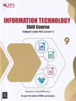 Kips Information Technology Class 9