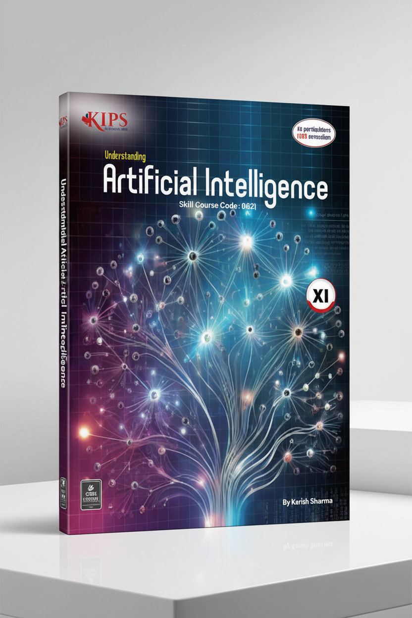 Kips Understanding Artificial Intelligence Class 11