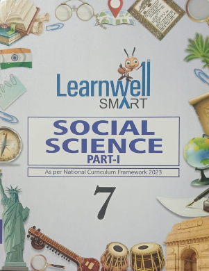 Holy Faith Learnwell Smart Social Science Class 7 Part II Latest Edition