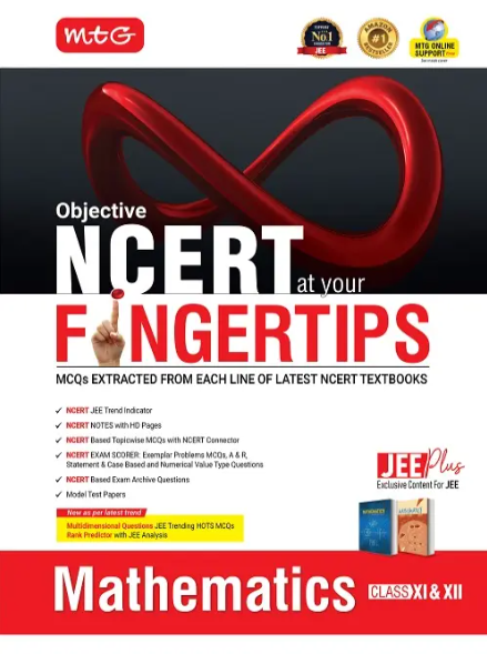 MTG Objective NCERT at your Fingertips Mathematics Class 11 & 12