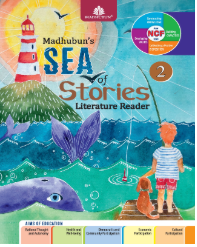 Madhubun Sea of Stories - Literature Reader Class 2