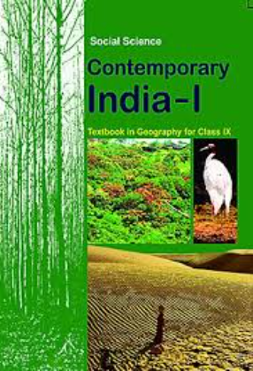 NCERT Contemporary India Geography Class 9