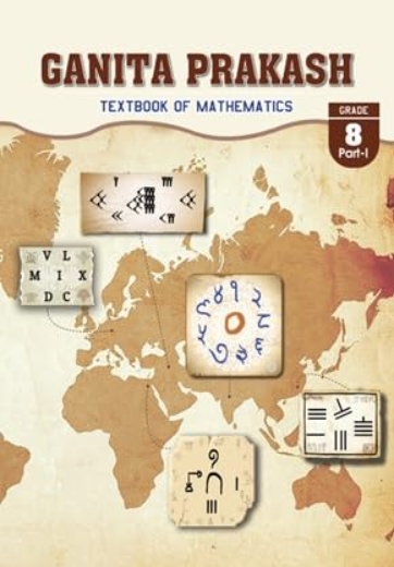 NCERT Ganita Prakash Textbook of Mathematics Class 8 Part 1