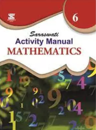 New Saraswati Activity Manual Mathematics Lab Manual Class 6