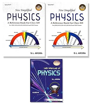 New Simplified Physics For Class 12 (Set Of 2 Vol) By SL Arora 2026 Edition