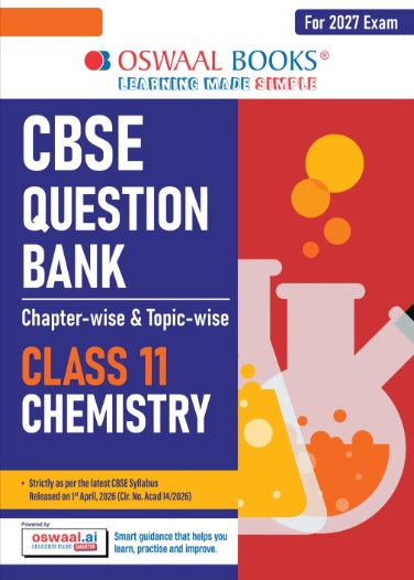 Oswaal CBSE Class 12 Chemistry Question Bank | Chapter & Topic-wise Solved Papers (2017β2026) | Based on Latest Syllabus (April 2026 | For 2027 Exam