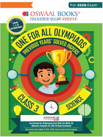 Oswaal One For All Olympiads Class 3 Science Prep-Guide Book | Chapter-wise Previous Years' Solved Papers |With Sample Practice Papers & Oswaal.AI