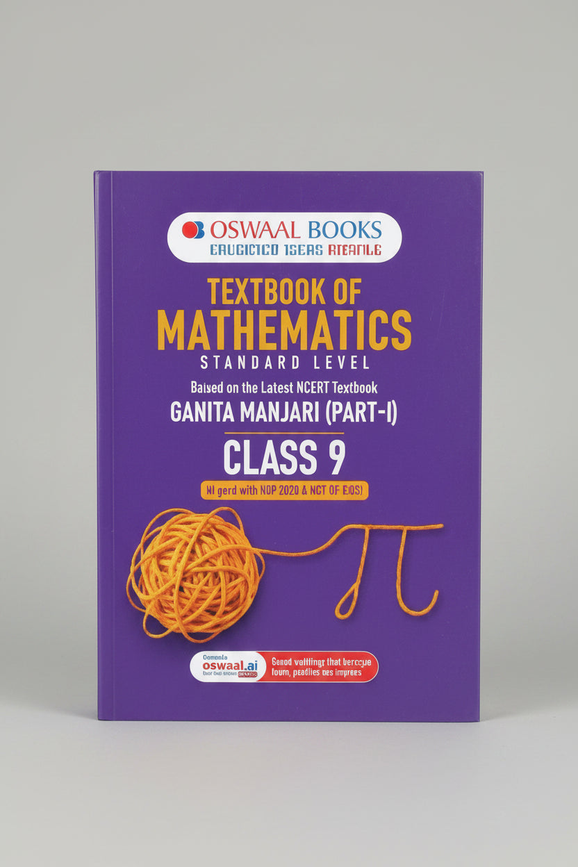 Oswaal Textbook of Mathematic Standard Level Class 9 Based on Latest NCERT Textbook Ganita Manjari Part-1