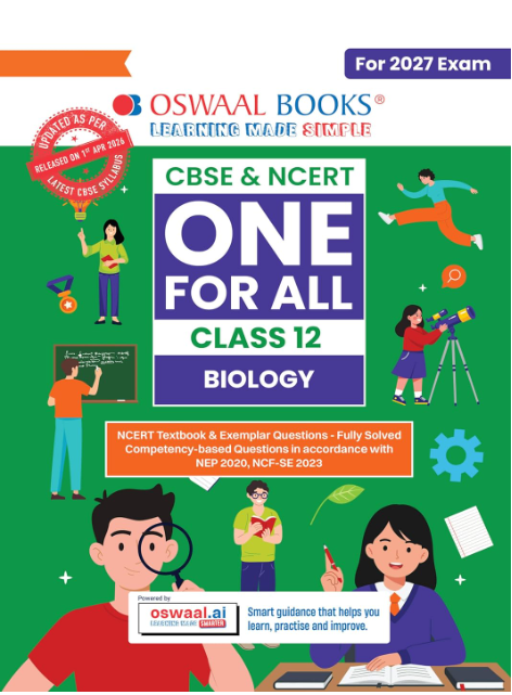 Oswaal One For All Biology Class 12 | CBSE | With NCERT Exemplar & Competency-based questions | For 2027 Exam