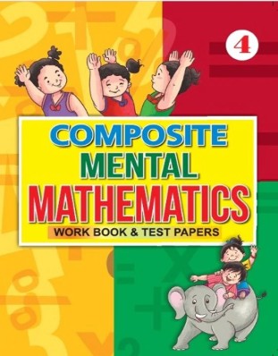 PP Composite Mental Mathematics Workbook & Test Papers Class 4