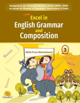 PP New Excel in English Grammar and Composition Class 3
