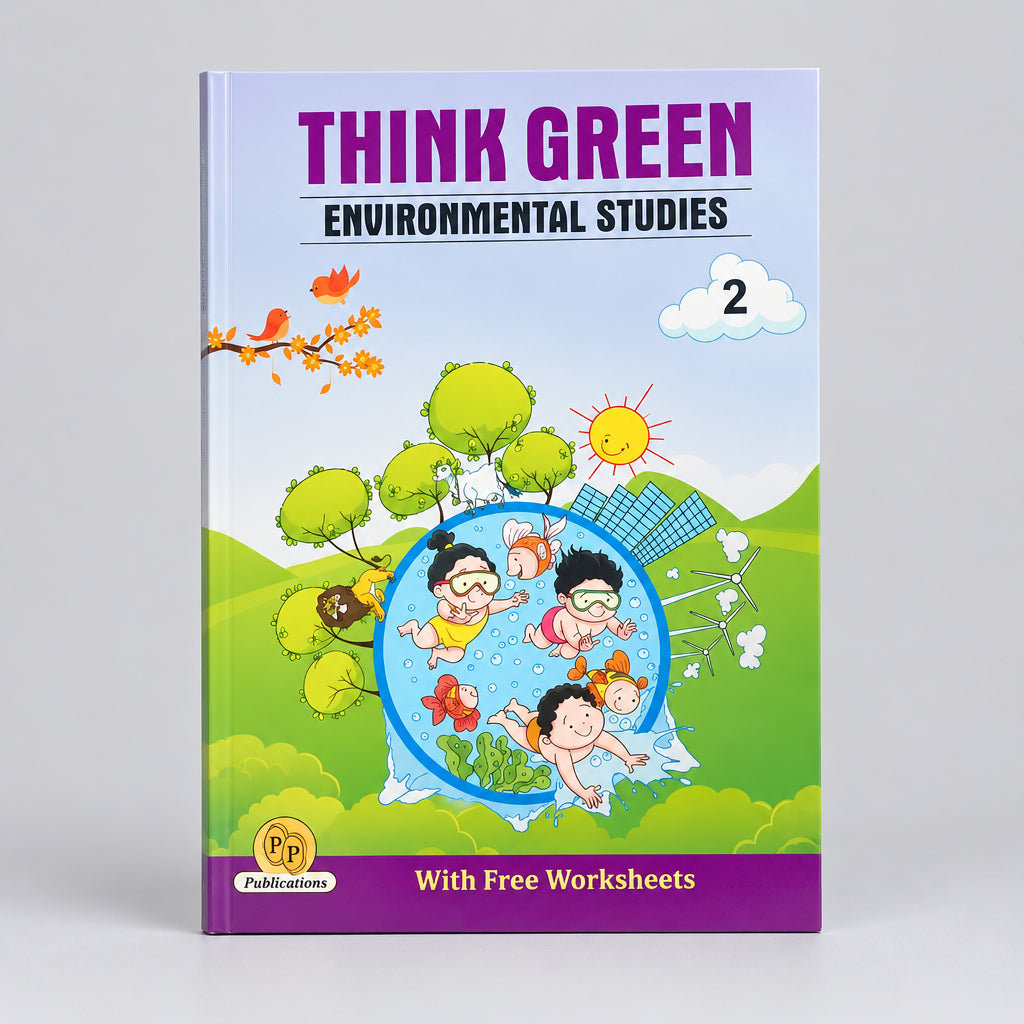 PP Think Green Environmental Studies Class 2 2024 Edition