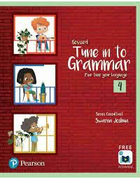 Pearson Revised Tune in to Grammar Class 4