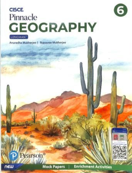 Pearson Pinnacle Geography Class 6 CISCE
