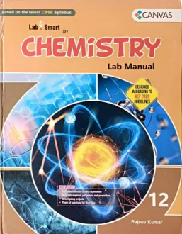 Canvas Chemistry Lab Manual Class 12