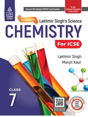 S Chand Revised Lakhmir Singh's Science ICSE Chemistry Class 7