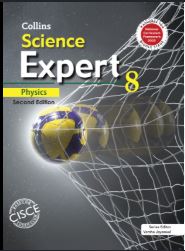 Collins Science Expert Physics Second Edition class 8