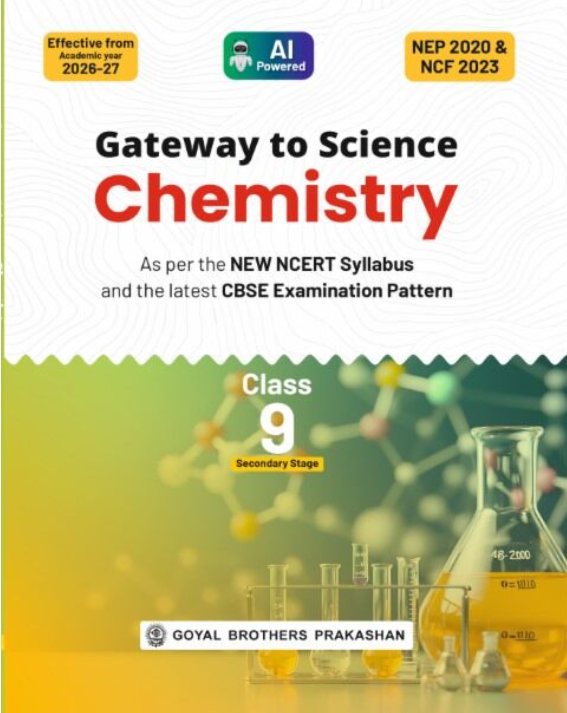 Goyal Brothers Gateway to Chemistry Class 9