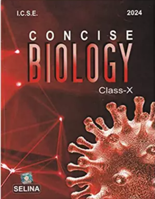 Concise Biology ICSE Board Class 10