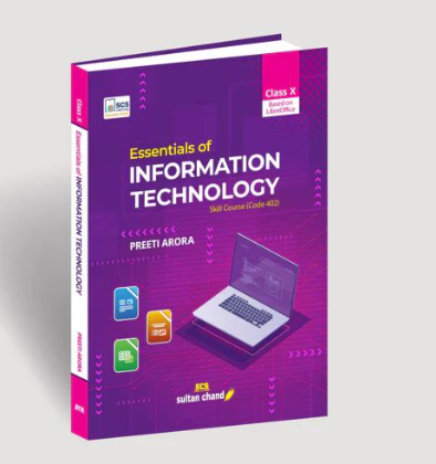 Sultan Chand Essentials of Information Technology Skill Course Code 402 Class 10