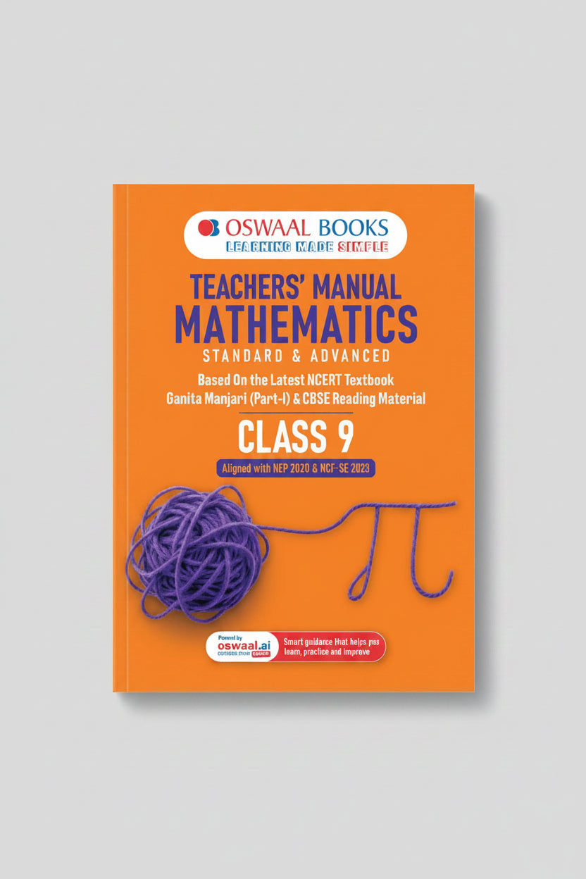 Oswaal Teachers’ Manual of Mathematics Class 9 Based on Latest NCERT Textbook Ganita Manjari Part-1