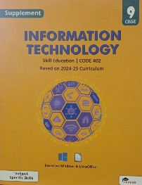 Touchpad Information Technology Skill Education Code 402 Class 9 CBSE Supplement