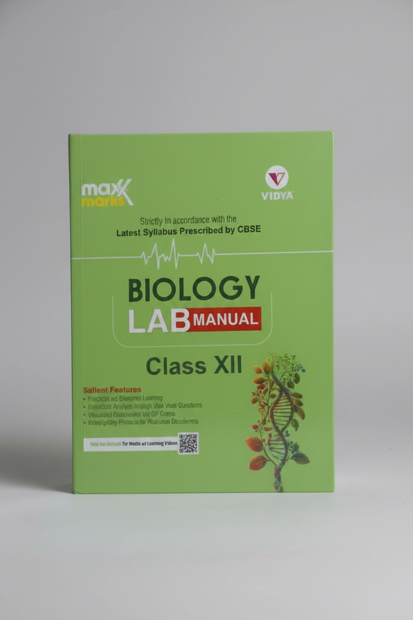 Vidya MaxMark Lab Manual Biology Class 12