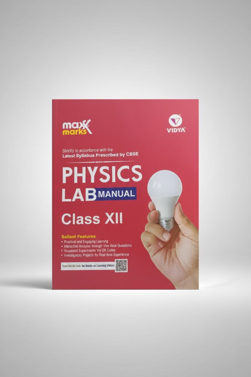 Vidya MaxMark Lab Manual Physics Class 12