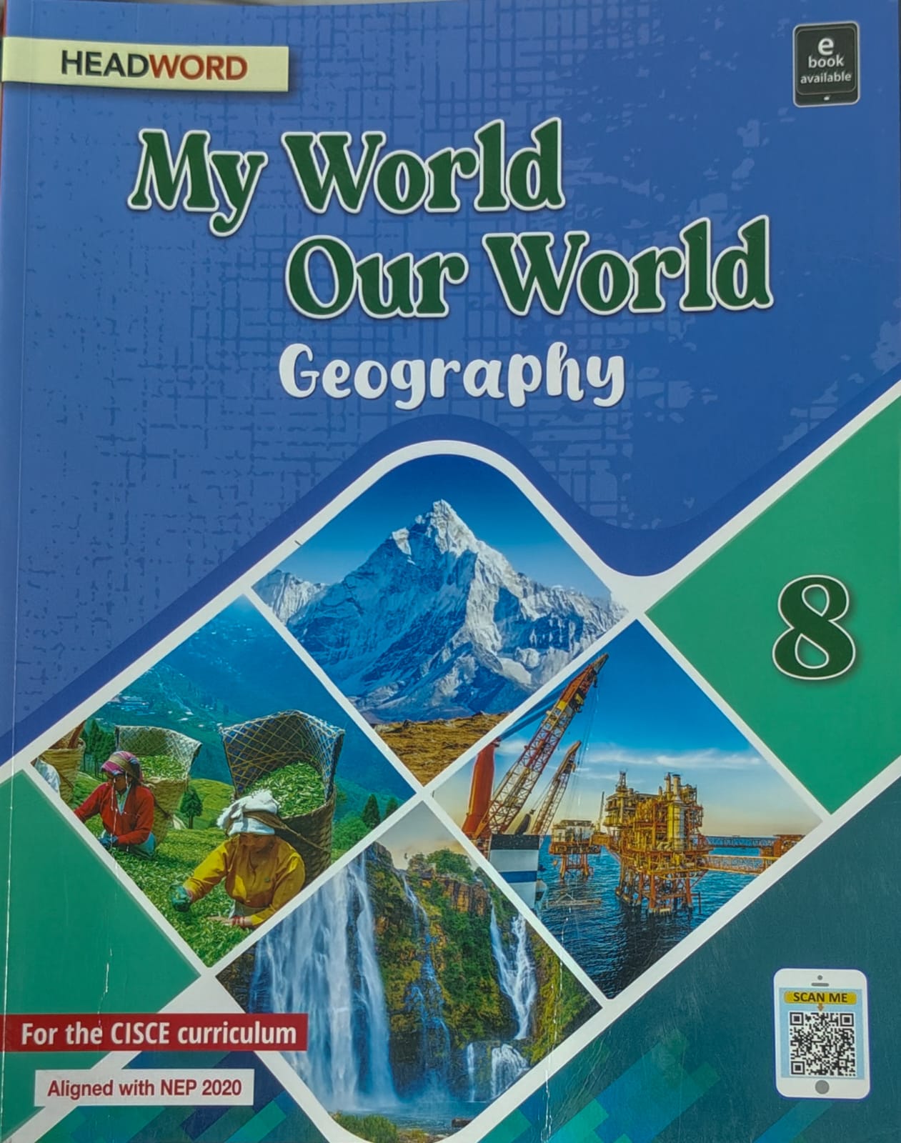 Headword My World Our World Geography Class 8