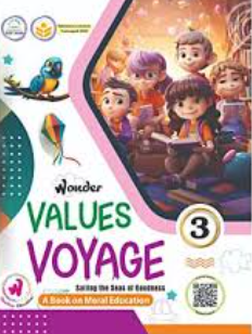 Wonder Values Voyage A Book on Moral Education Class 3