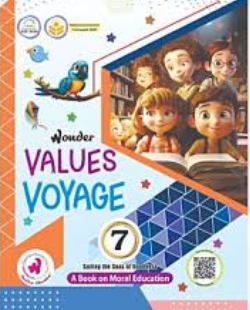 Wonder Values Voyage A Book on Moral Education Class 7